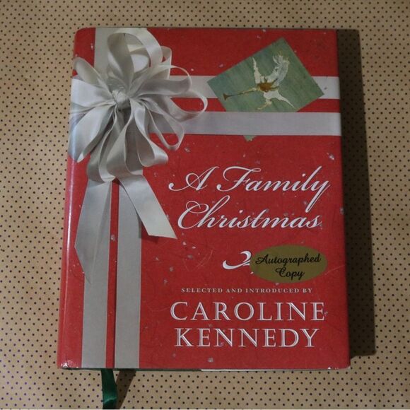 SIGNED Caroline Kennedy A Family Christmas Book
